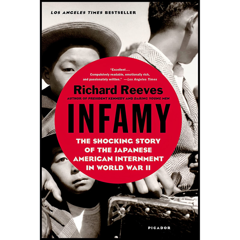 کتاب Infamy اثر Richard Reeves انتشارات Picador