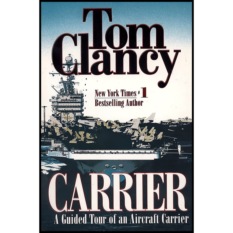 کتاب Carrier اثر Tom Clancy انتشارات Berkley