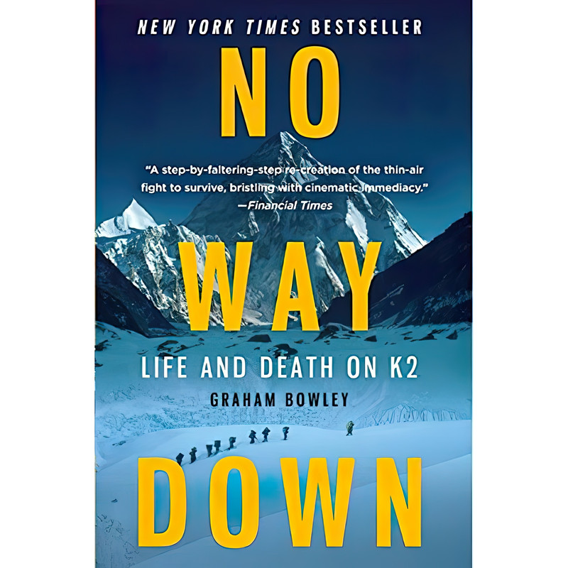 کتاب No Way Down اثر Graham Bowley انتشارات Harper Perennial