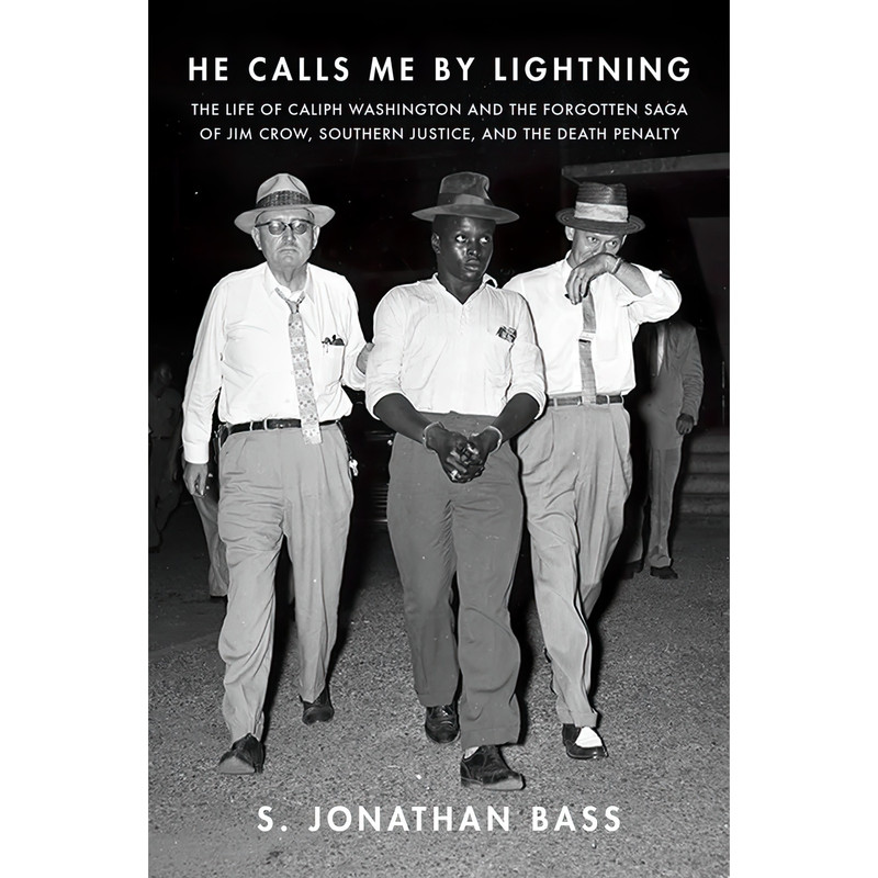 کتاب He Calls Me By Lightning اثر S. Jonathan Bass انتشارات Liveright