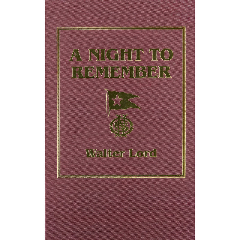 کتاب A Night to Remember اثر Walter Lord انتشارات Aeonian Pr