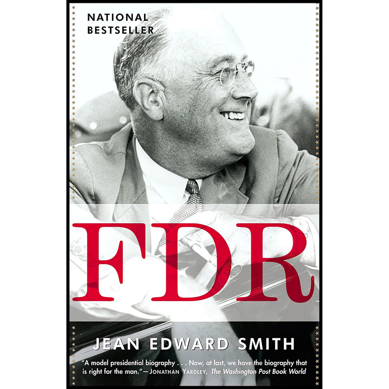 کتاب FDR اثر Jean Edward Smith انتشارات Random House