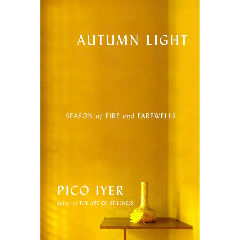 کتاب Autumn Light اثر Pico Iyer انتشارات Knopf