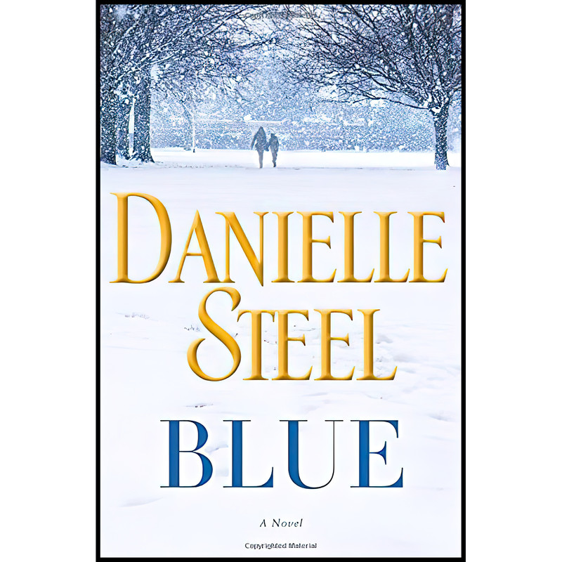 کتاب Blue اثر Danielle Steel انتشارات Delacorte Press
