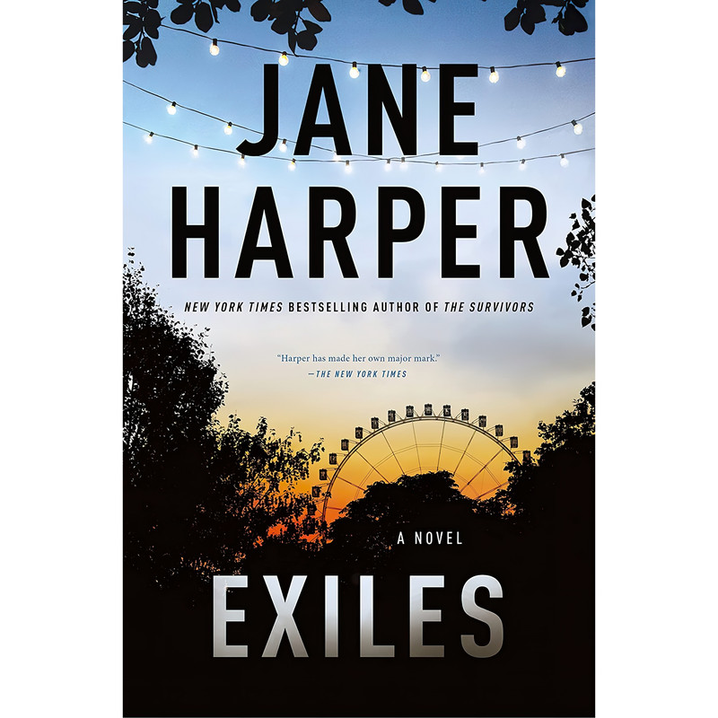 کتاب Exiles اثر Jane Harper انتشارات Flatiron Books