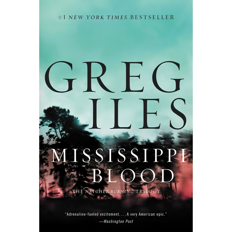 کتاب Mississippi Blood اثر Greg Iles انتشارات William Morrow