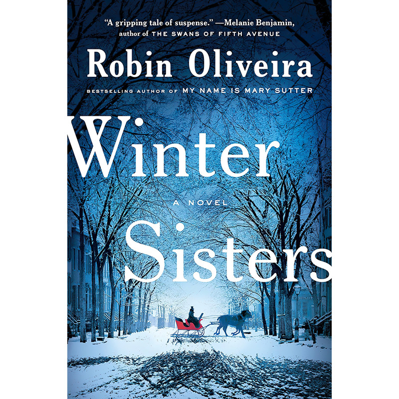 کتاب Winter Sisters اثر Robin Oliveira انتشارات Viking