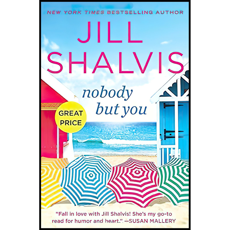 کتاب Nobody But You اثر Jill Shalvis انتشارات Forever
