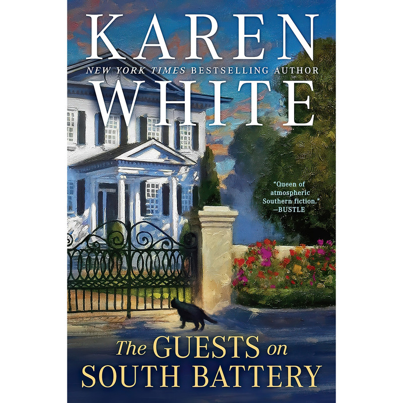 کتاب The Guests on South Battery اثر Karen White انتشارات Berkley