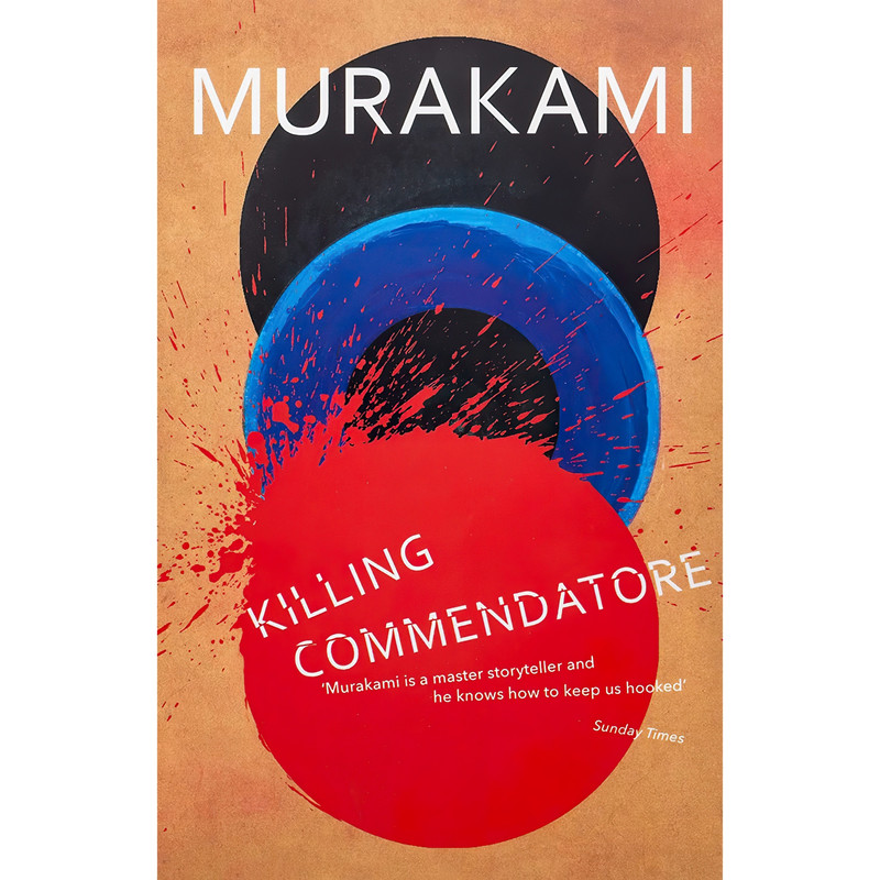 کتاب Killing Commendatore اثر Haruki Murakami and Philip Gabriel انتشارات RANDOM HOUSE UK