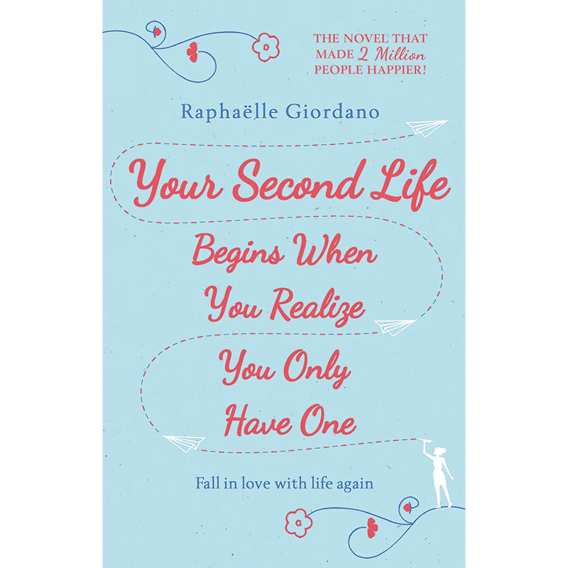 کتاب Your Second Life Begins اثر Raphaelle Giordano انتشارات Bantam Press