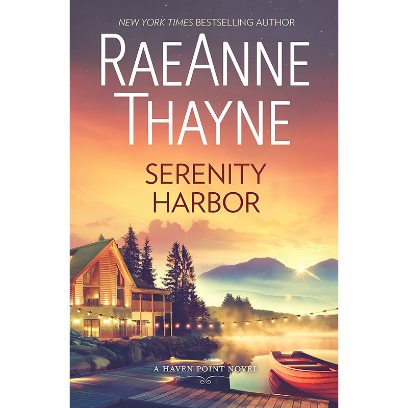 کتاب Serenity Harbor اثر RaeAnne Thayne انتشارات HQN