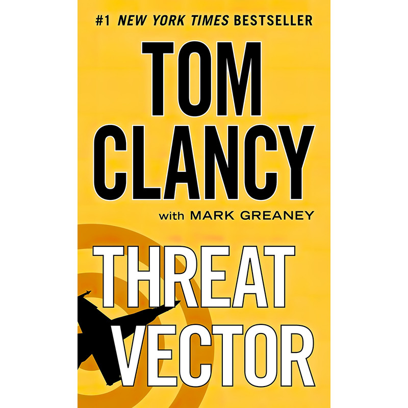 کتاب Threat Vector  اثر Tom Clancy and Mark Greaney انتشارات Berkley