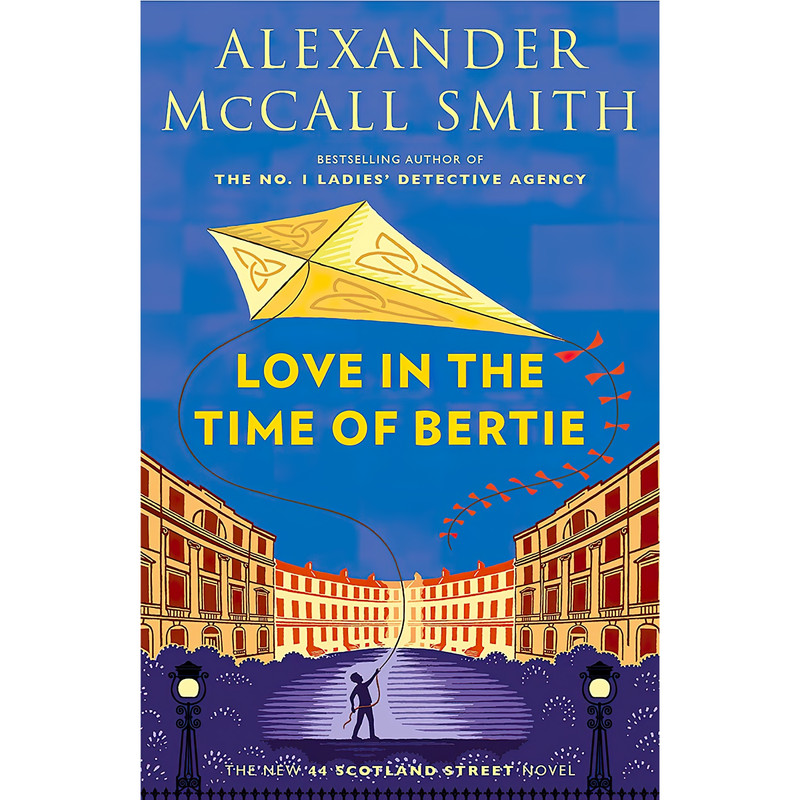 کتاب Love in the Time of Bertie اثر Alexander McCall Smith انتشارات Anchor