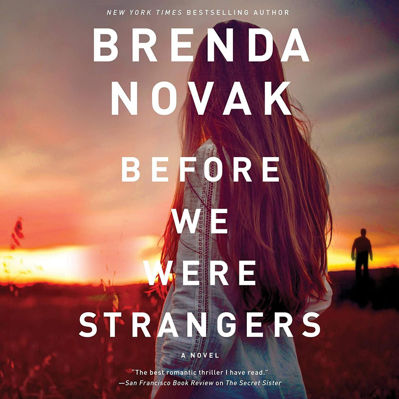 کتاب Before We Were Strangers اثر Brenda Novak انتشارات Harlequin  and Blackstone