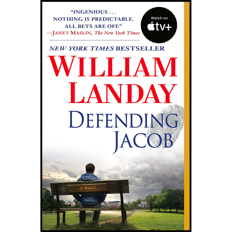 کتاب Defending Jacob اثر William Landay انتشارات Bantam