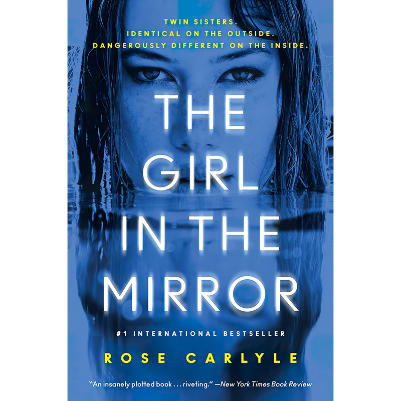 کتاب The Girl in the Mirror اثر Rose Carlyle انتشارات William Morrow