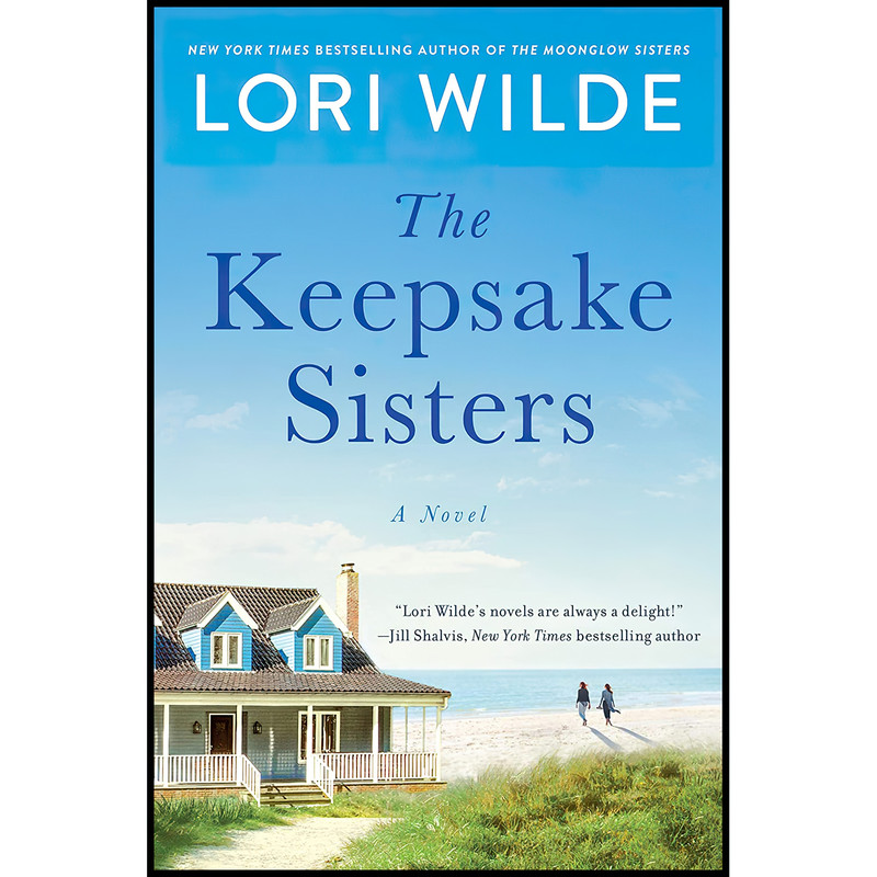 کتاب The Keepsake Sisters اثر Lori Wilde انتشارات William Morrow