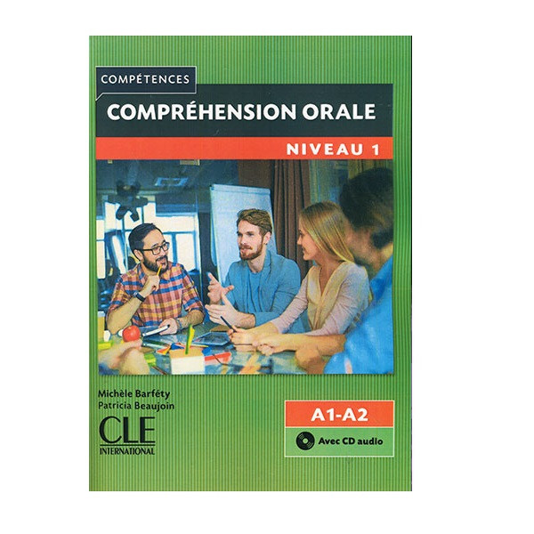 کتاب comprehension orale اثر patricia beaujoin انتشارات  سی‌ال‌ای اینترنشنال
