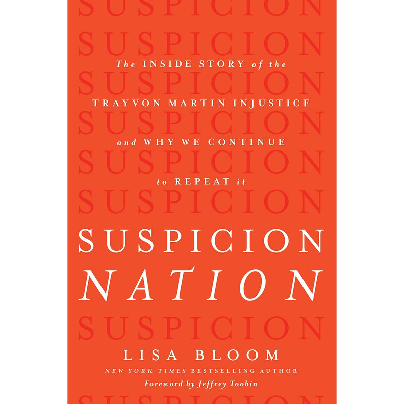 کتاب Suspicion Nation اثر Lisa Bloom انتشارات Counterpoint