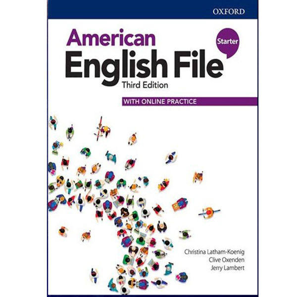 کتاب AMERICAN ENGLISH FILE STARTER THIRD EDITION اثر جمعی از نویسندگان نشر OXFORD