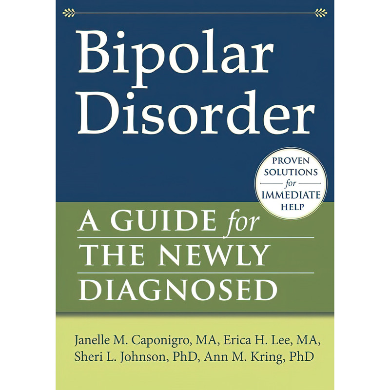 کتاب Bipolar Disorder اثر جمعی از نویسندگان انتشارات New Harbinger Publications