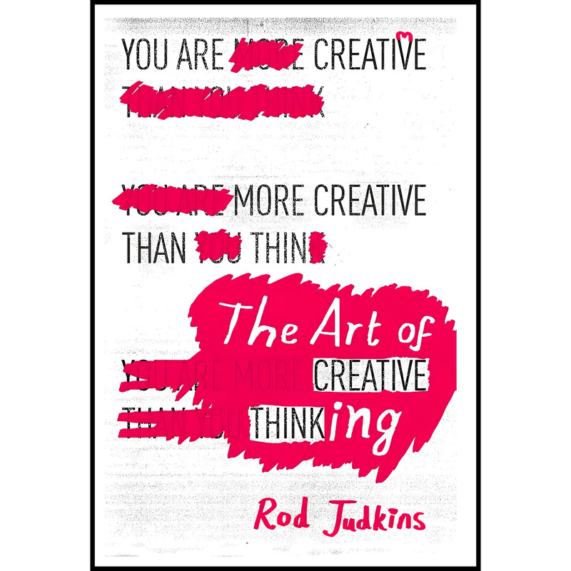 کتاب The Art of Creative Thinking اثر Rod Judkins انتشارات Sceptre