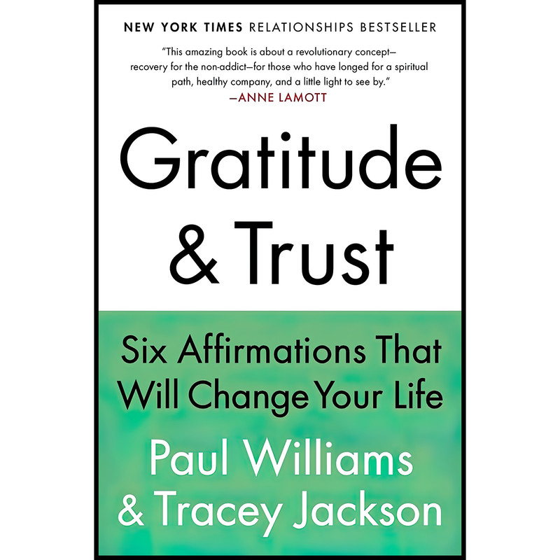 کتاب Gratitude and Trust اثر Paul Williams and Tracey Jackson انتشارات Plume