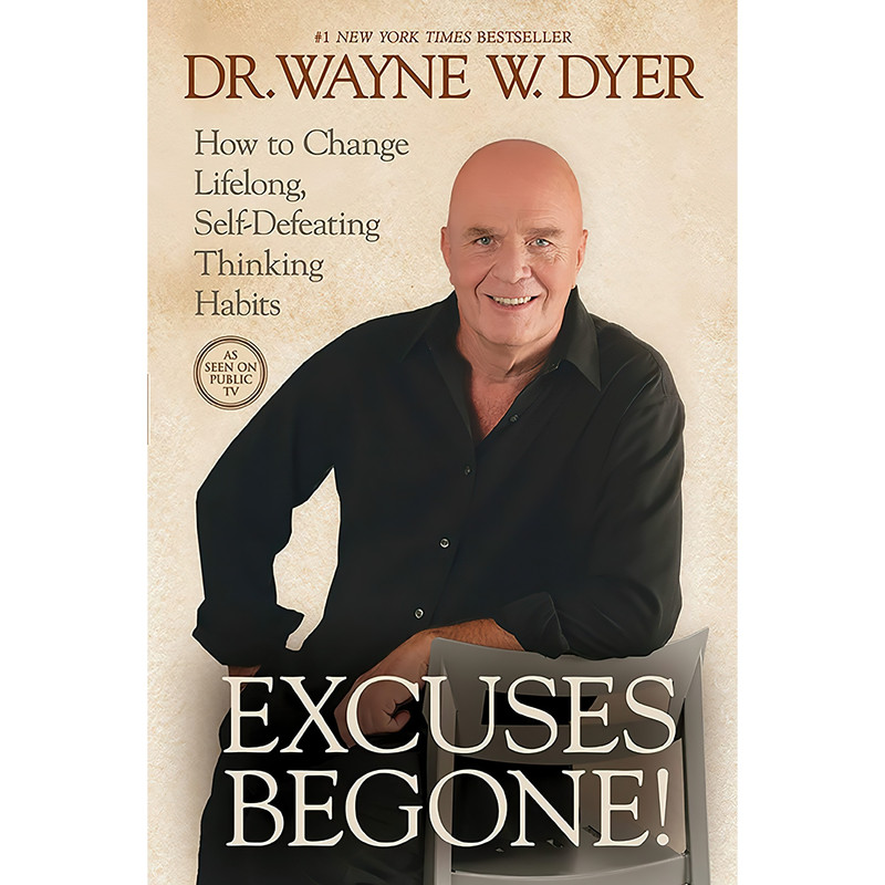 کتاب Excuses Begone! اثر Dr. Wayne W. Dyer انتشارات Hay House