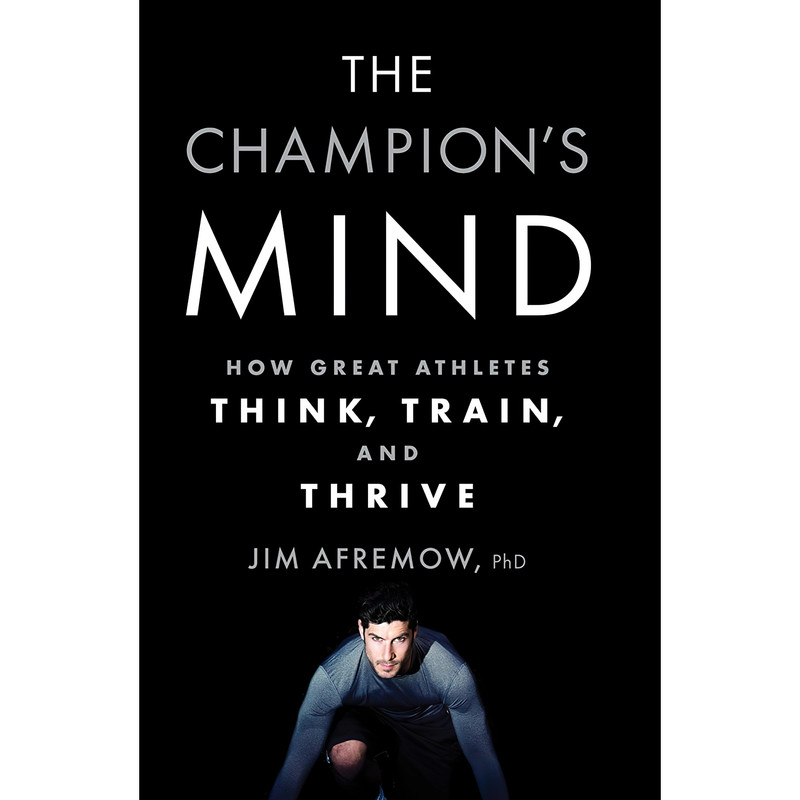 کتاب The Champion,s Mind اثر Jim Afremow and Jim Craig انتشارات Rodale Books