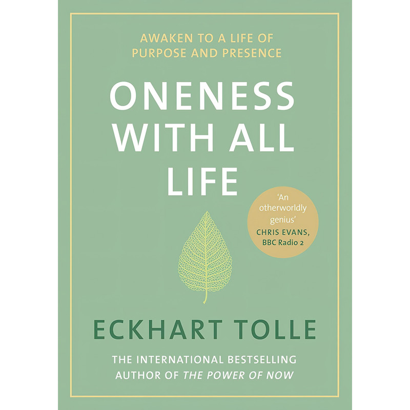 کتاب Oneness With All Life اثر Eckhart Tolle انتشارات MICHAEL JOSEPH