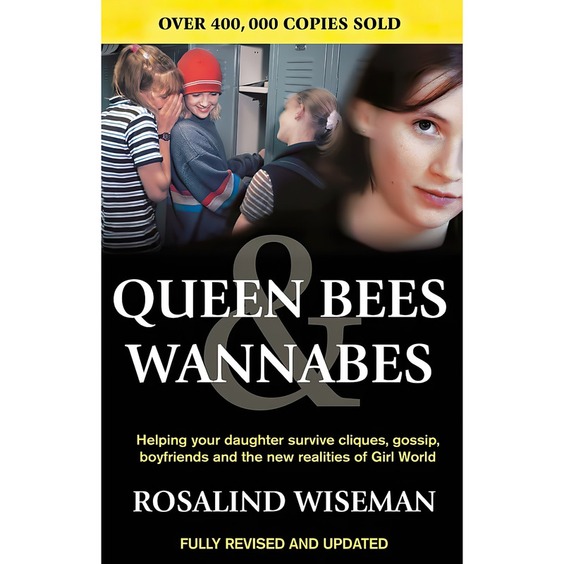 کتاب Queen Bees and Wannabees اثر Rosalind Wiseman انتشارات Piatkus Books