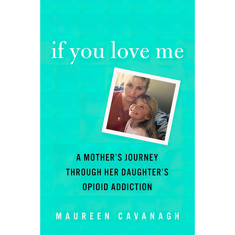کتاب If You Love Me اثر Maureen Cavanagh انتشارات Henry Holt and Co