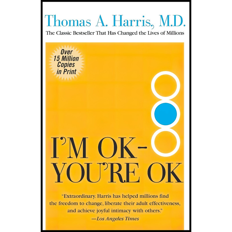 کتاب I,m OK--You,re OK اثر Thomas A. Harris انتشارات Harper Perennial