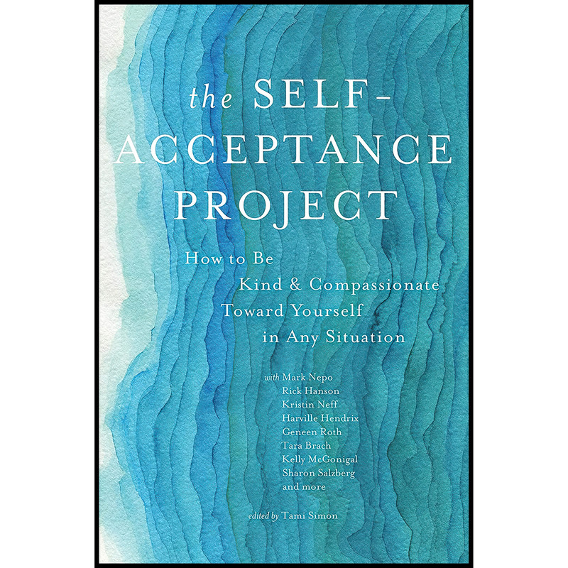 کتاب The Self-Acceptance Project اثر جمعی از نویسندگان انتشارات Sounds True