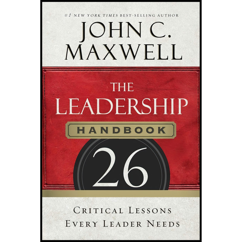 کتاب The Leadership Handbook اثر John C. Maxwell انتشارات HarperCollins Leadership