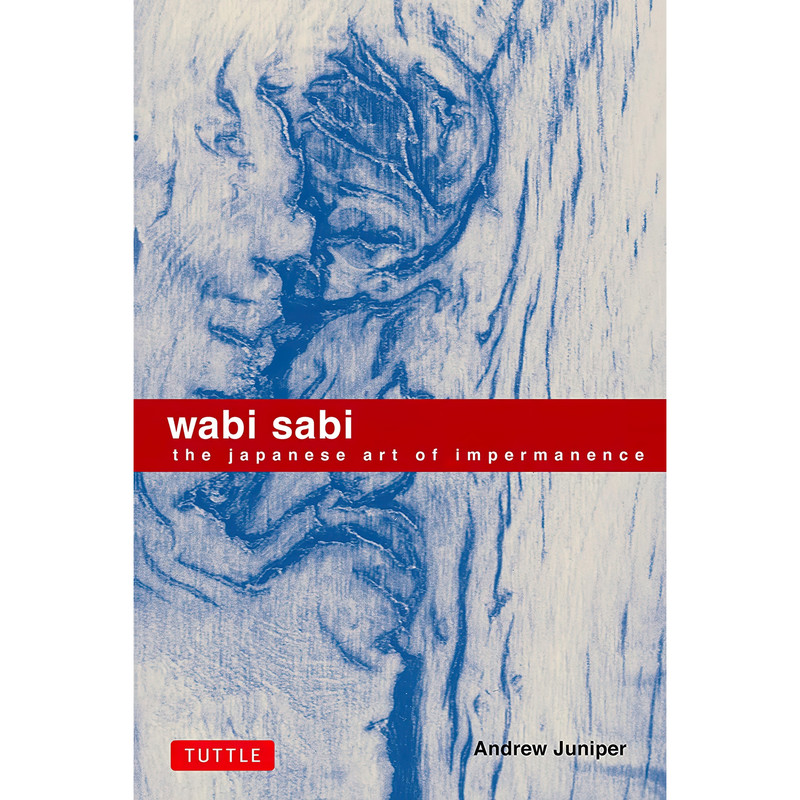 کتاب Wabi Sabi اثر Andrew Juniper انتشارات Tuttle Publishing