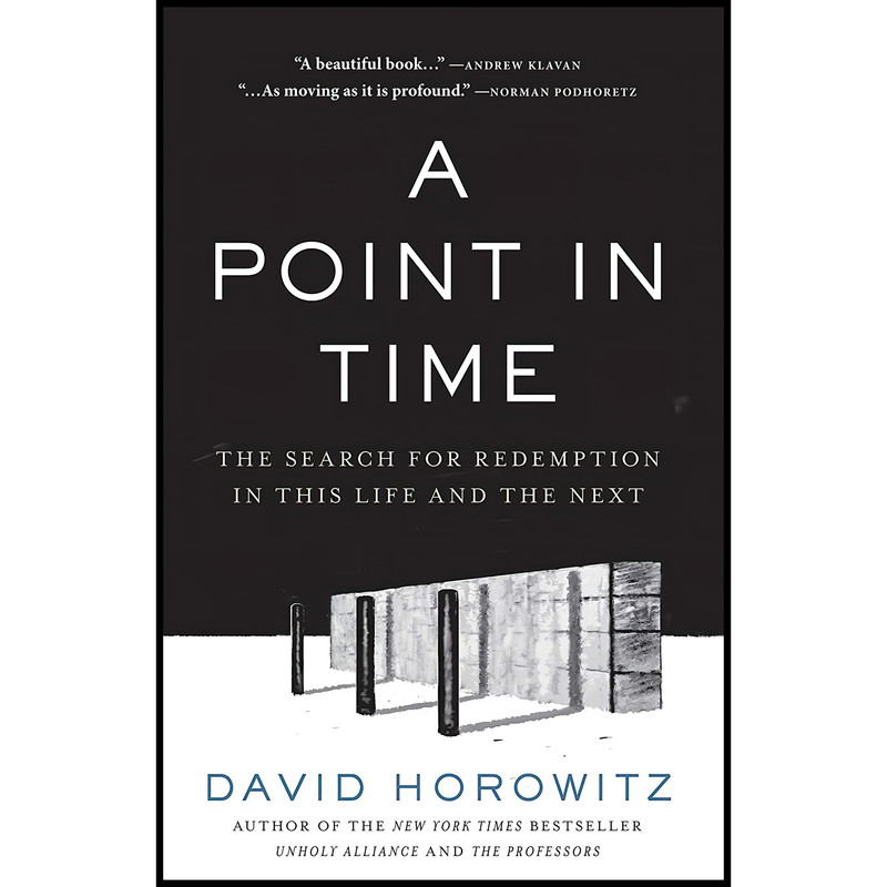 کتاب A Point in Time اثر David Horowitz انتشارات Regnery Publishing