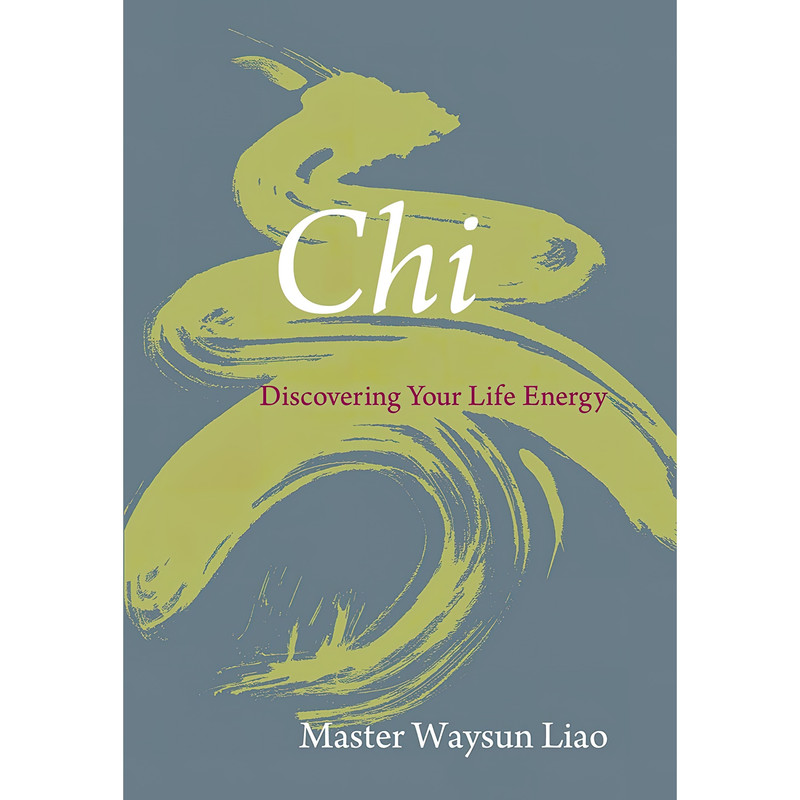 کتاب Chi اثر Waysun Liao انتشارات Shambhala