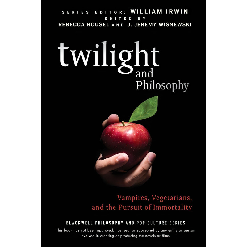 کتاب Twilight and Philosophy اثر جمعی از نویسندگان انتشارات Wiley