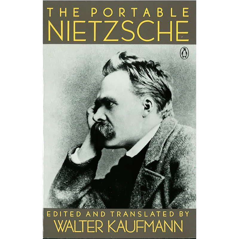 کتاب The Portable Nietzsche اثر Friedrich Nietzsche and Walter Kaufmann انتشارات پنگوئین