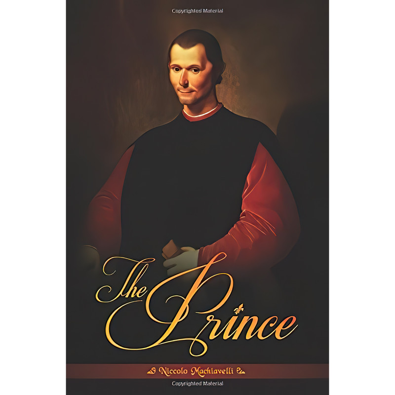 کتاب The Prince اثر Niccolo Machiavelli and Niccolò Machiavelli انتشارات تازه ها