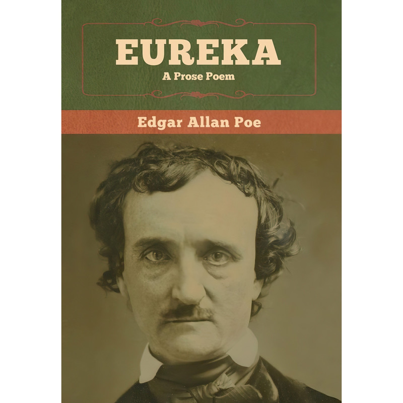 کتاب Eureka اثر Edgar Allan Poe انتشارات Bibliotech Press