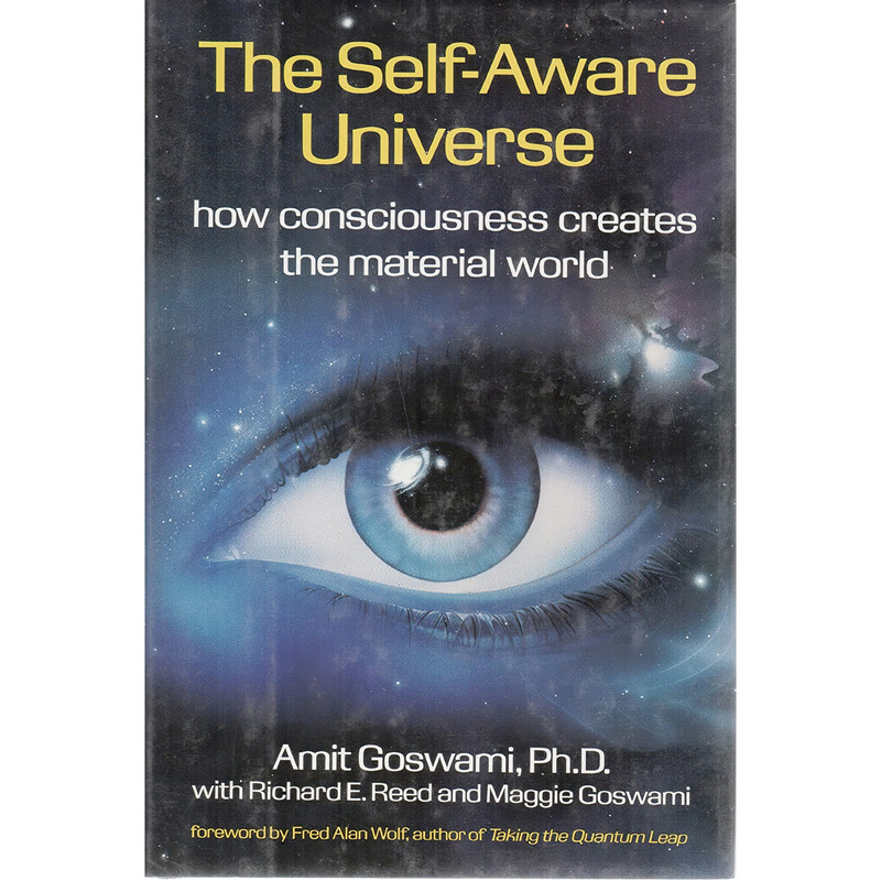 کتاب The Self-Aware Universe اثر جمعی از نویسندگان انتشارات Tarcher