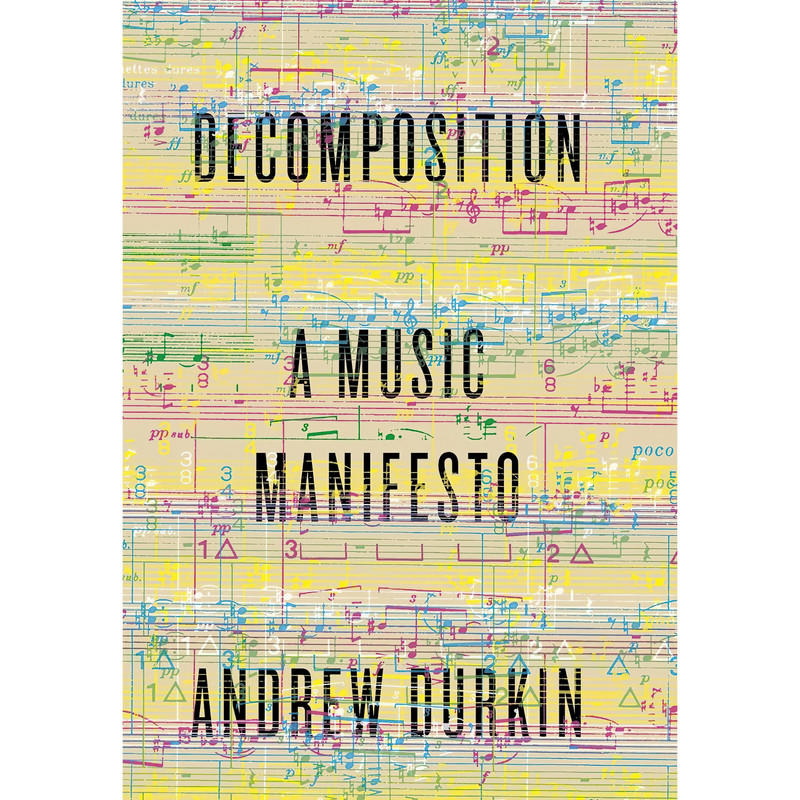 کتاب Decomposition اثر Andrew Durkin انتشارات Pantheon