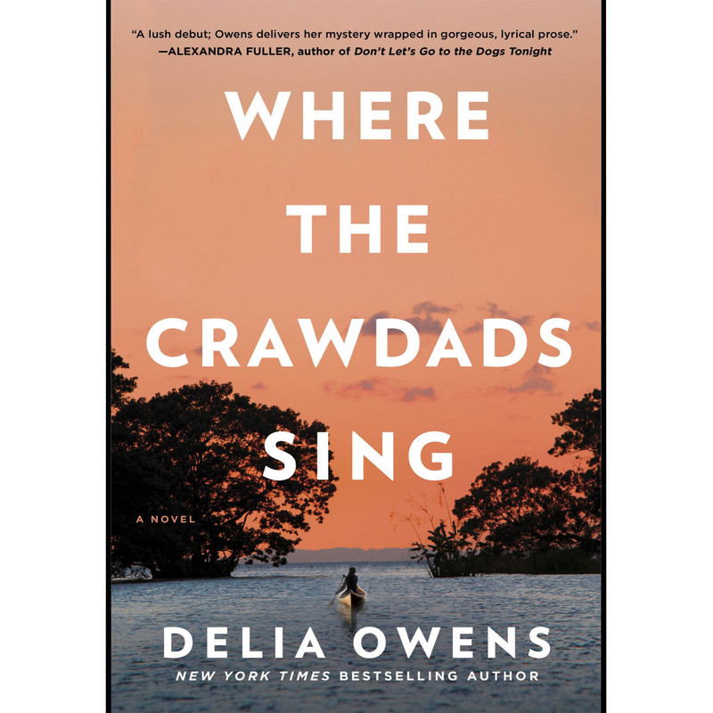 کتاب Where the Crawdads Sing  اثر Delia Owens انتشارات G.P. Putnams Sons