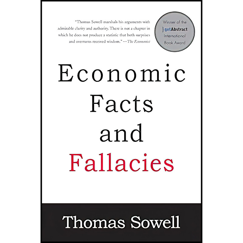 کتاب Economic Facts and Fallacies اثر Thomas Sowell انتشارات Basic Books