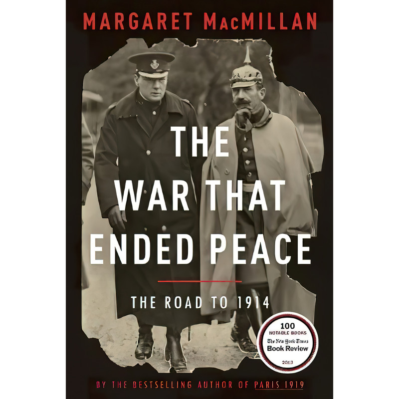 کتاب The War That Ended Peace اثر Margaret MacMillan انتشارات Random House