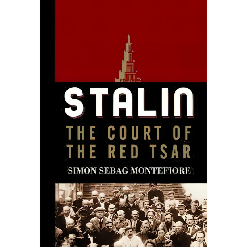 کتاب Stalin اثر Simon Sebag Montefiore انتشارات Knopf