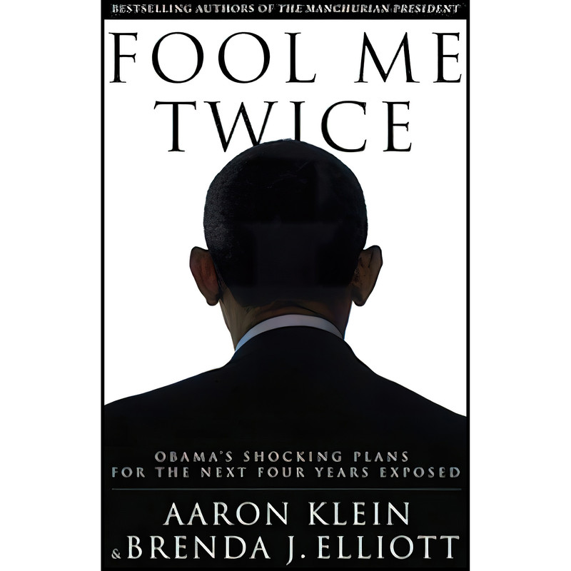 کتاب Fool Me Twice اثر Aaron Klein and Brenda Elliott انتشارات WND Books